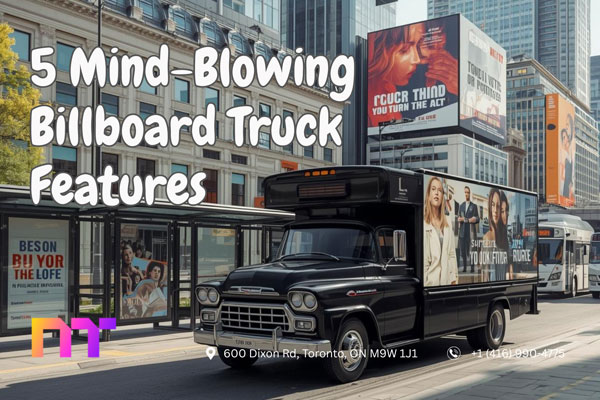 5 mind blowing billboard truck features